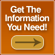 Get the Information You Need!